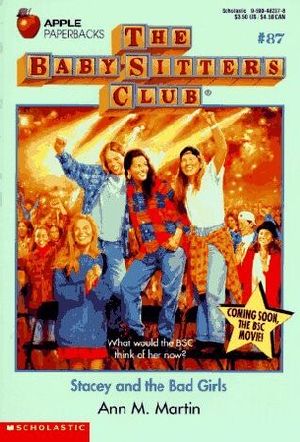 [The Baby-sitters Club 87] • Stacey and the Bad Girls